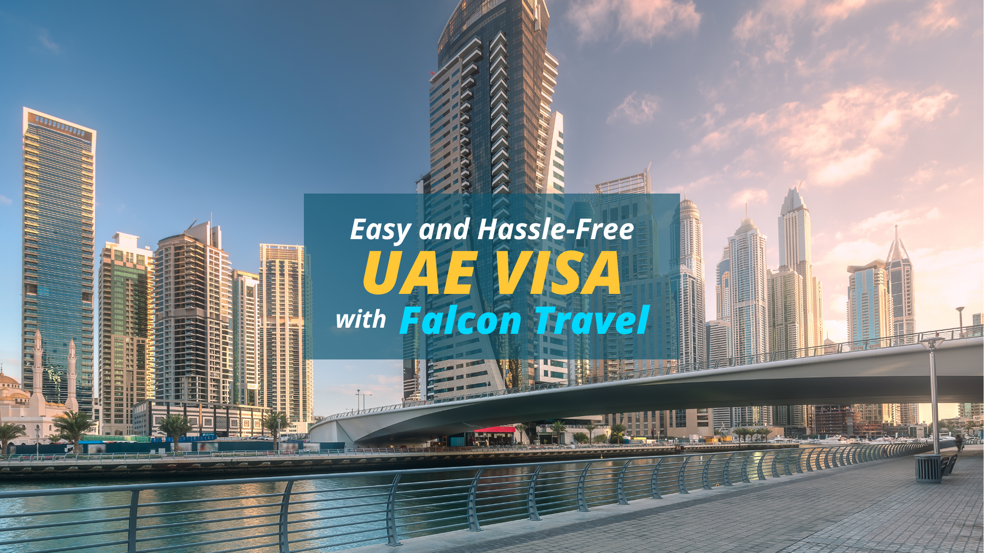 Easy and Hassle-Free UAE Visa from Doha with Falcon Travel