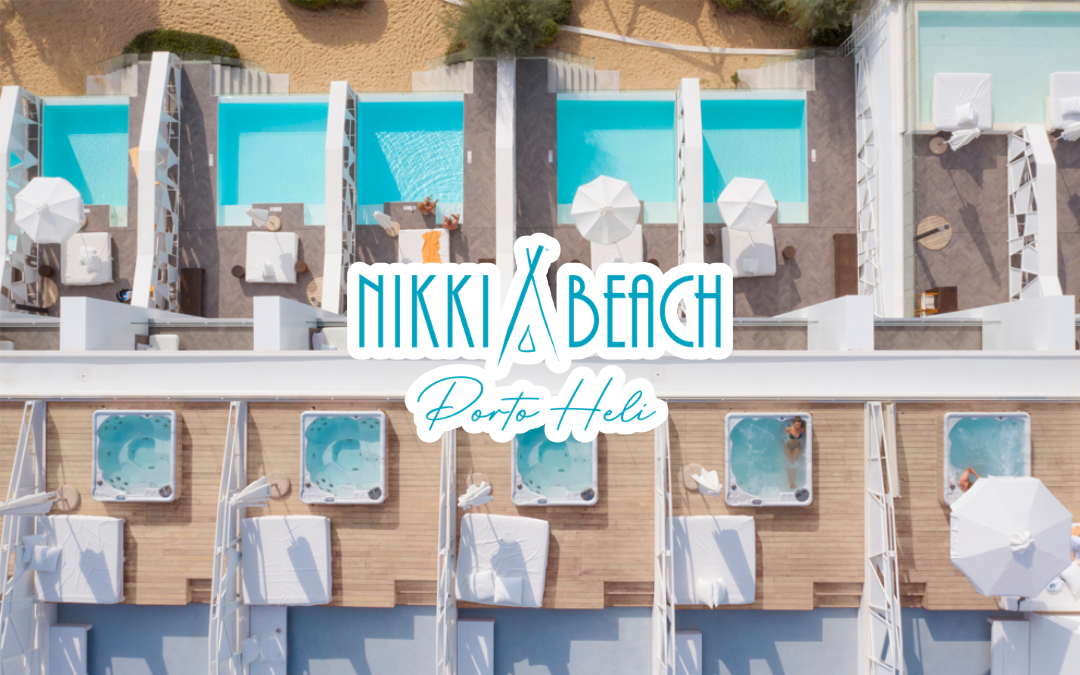 Nikki Beach Porto Heli - Cosmopolitan Escape