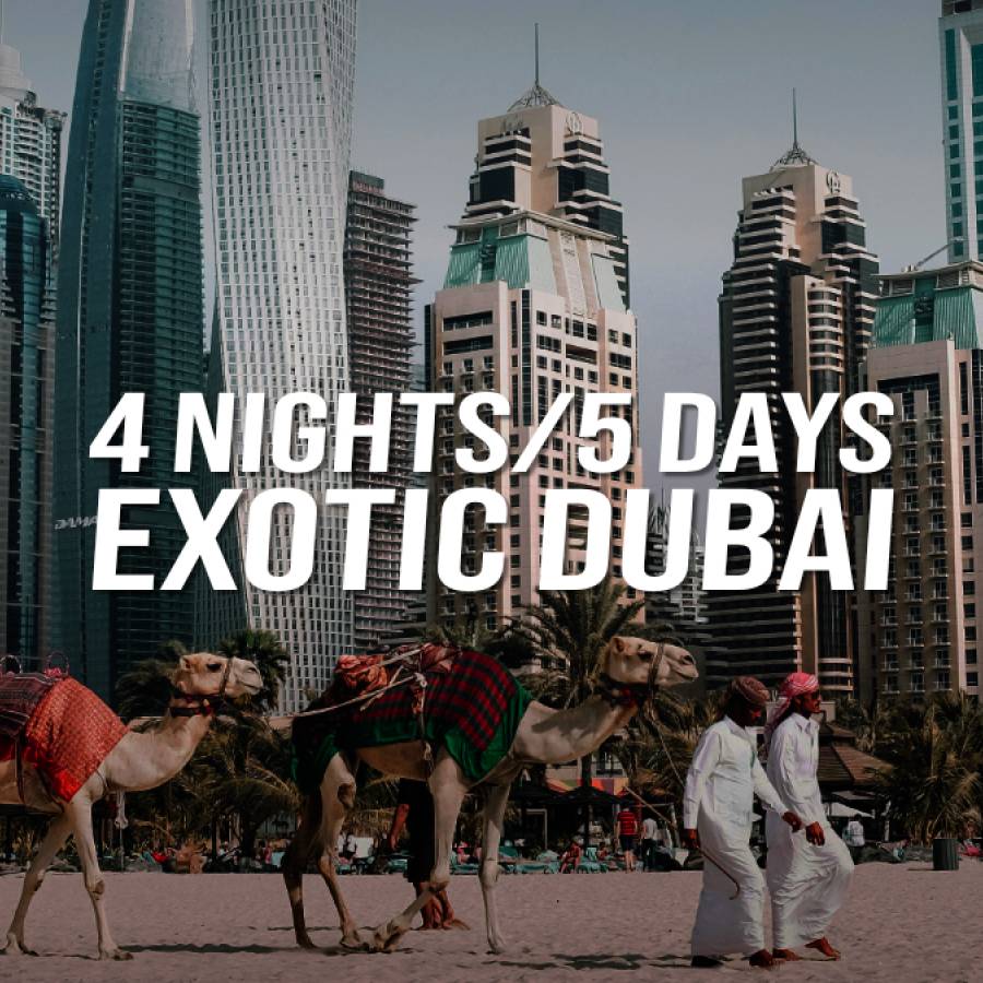Exotic Dubai - 4 Nights/5 Days
