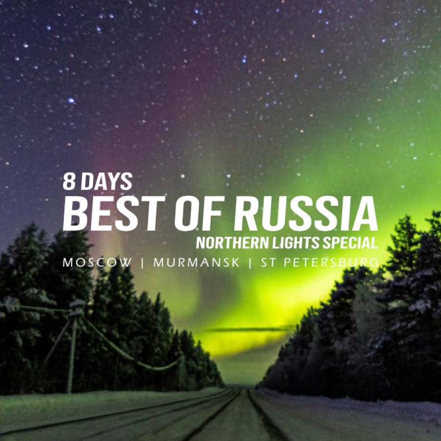 8 Days - Best of Russia - Northern Lights Special
