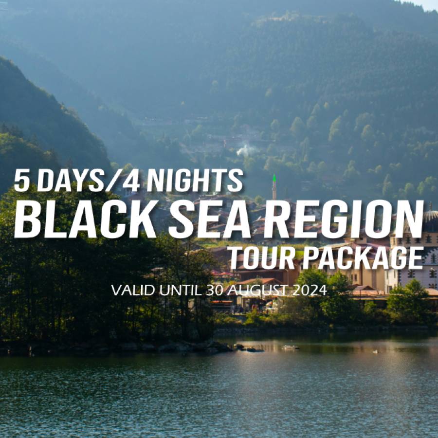 5 Days/4 Nights Black Sea Region Tour Package