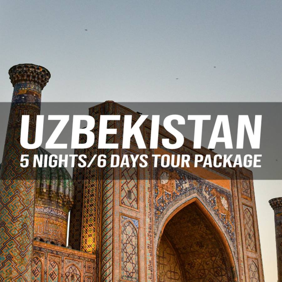 Uzbekistan 5 Nights/6 Days Tour Package