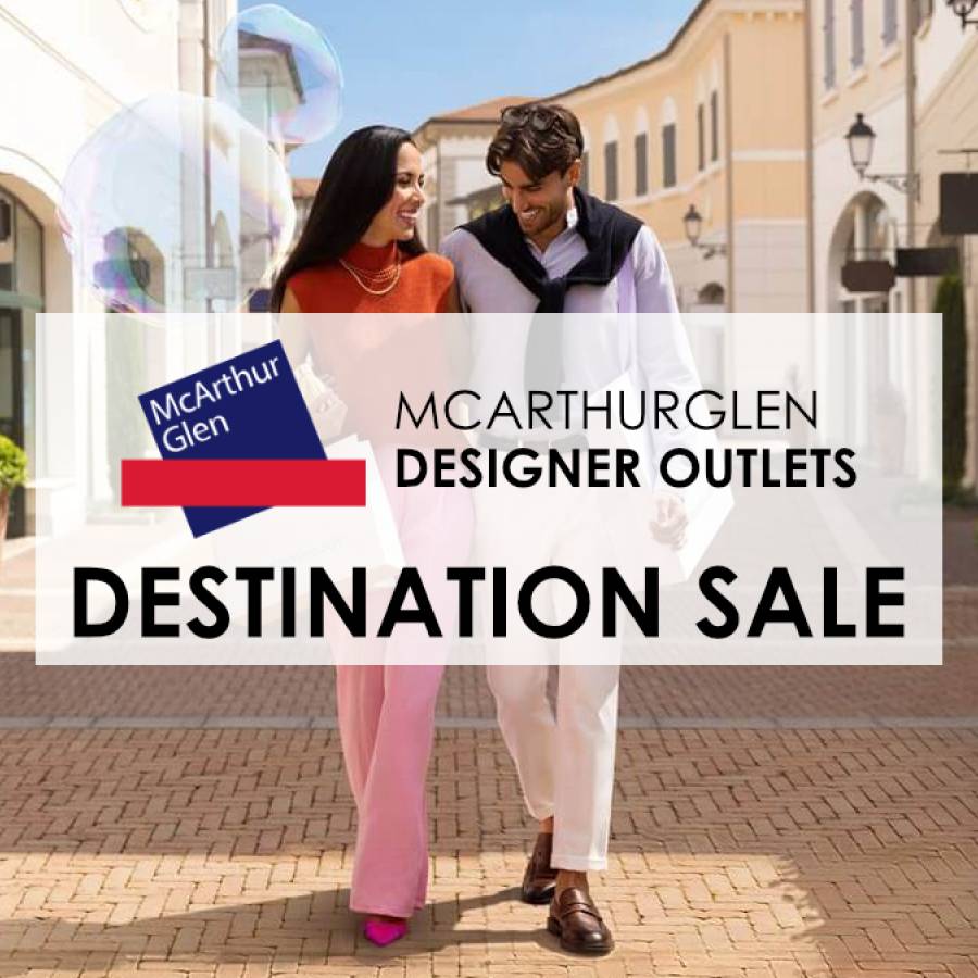 McArthurGlen Designer Outlets - Destination Sale