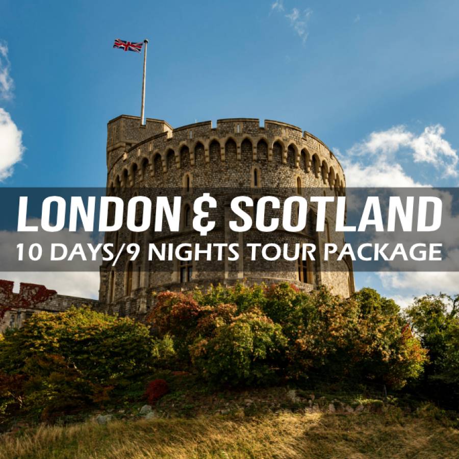 London and Scotland Tour - 10 Days/9 Nights