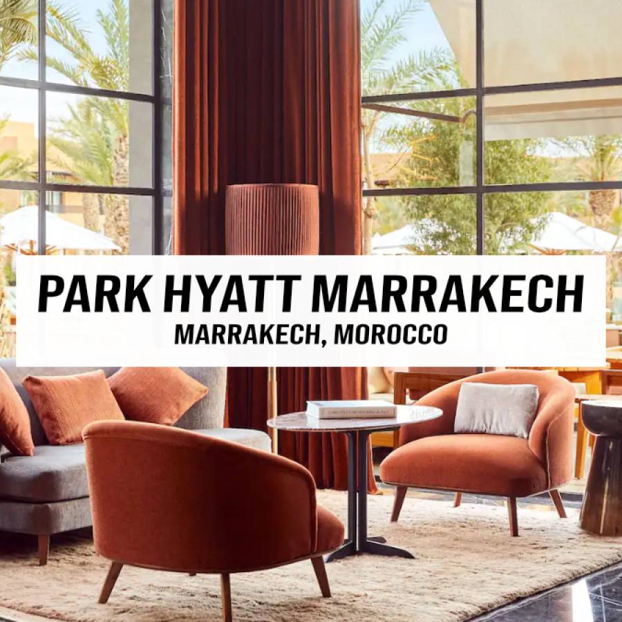 Park Hyatt Marrakech – Marrakesh, Morocco