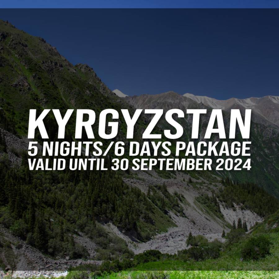 Kyrgyzstan 5 Nights/6 Days Package