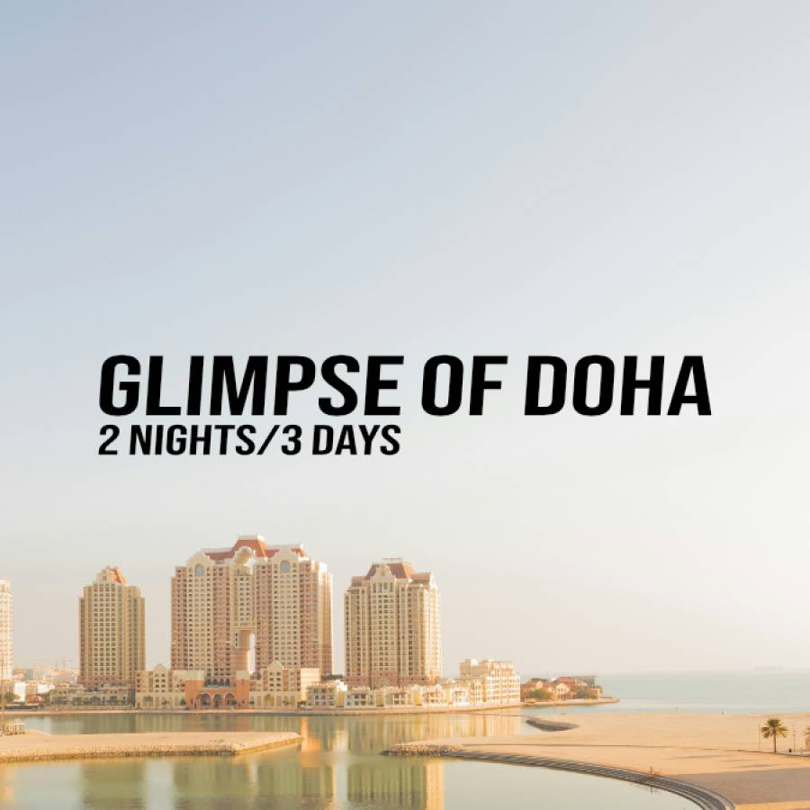 Glimpse of Doha – 2 Nights/3 Days