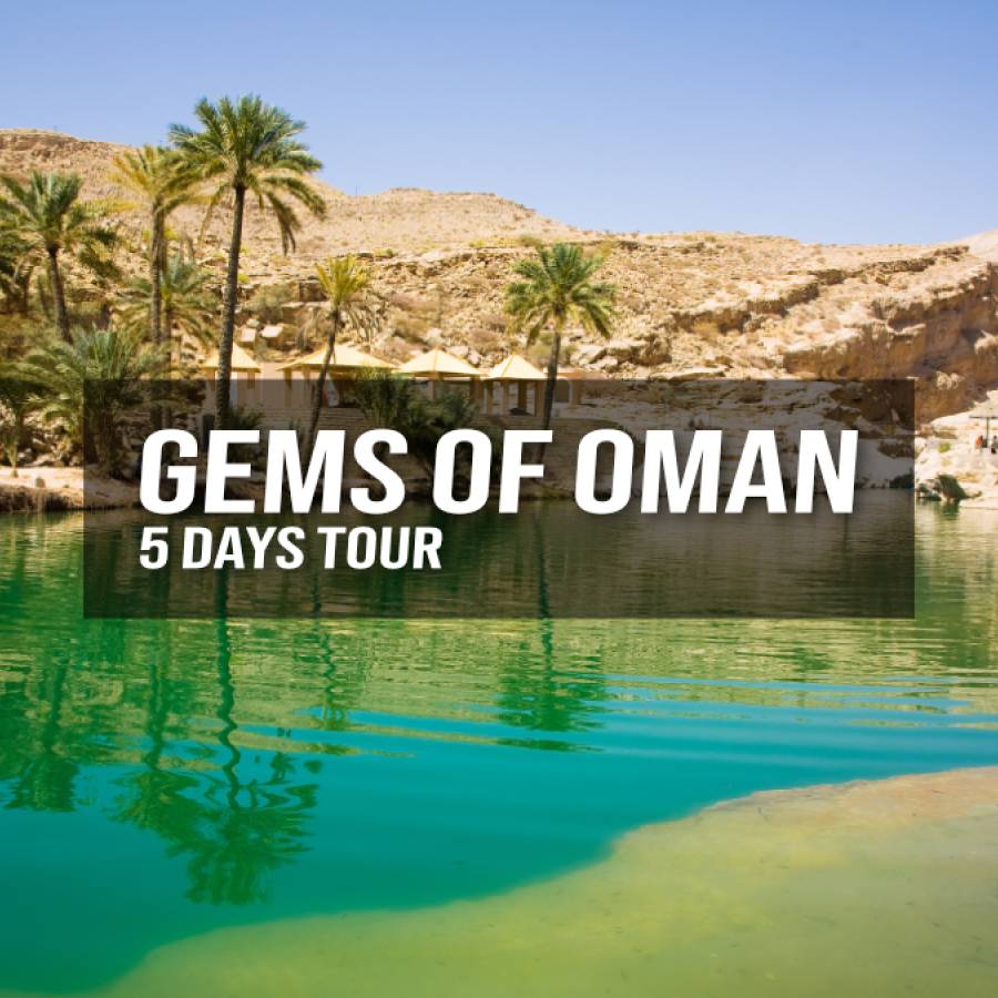 Gems of Oman – 5 Days Tour