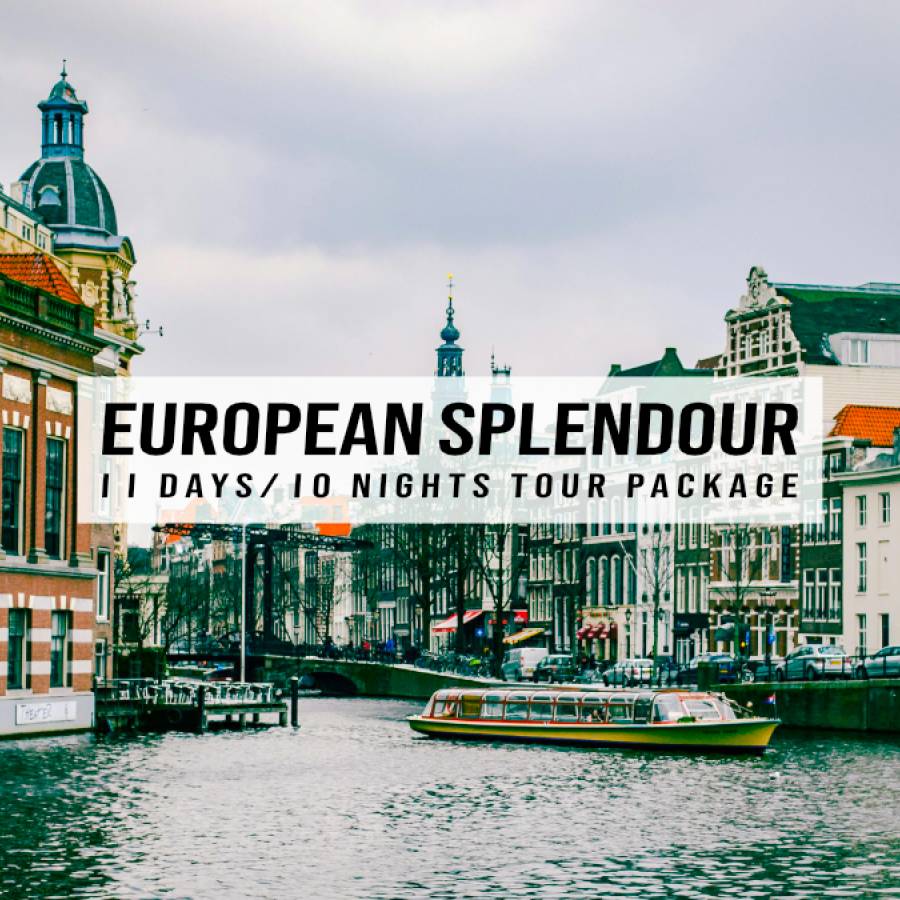 European Splendour – 11 Days/10 Nights