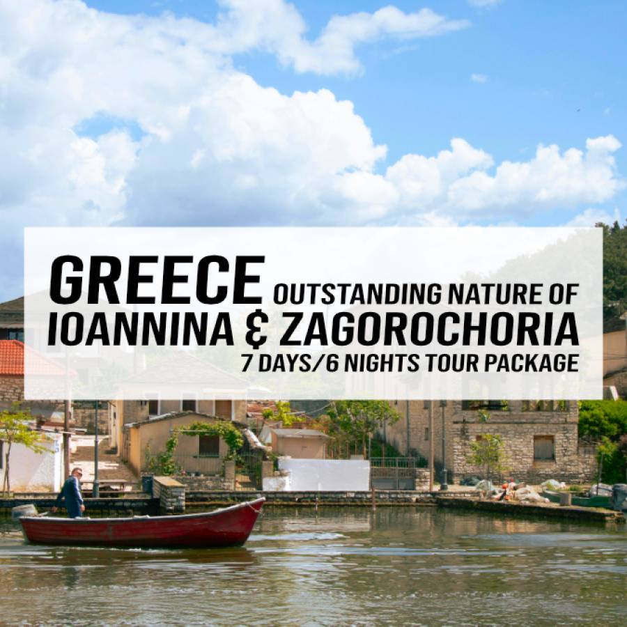 Greece – Outstanding Nature of Ioannina & Zagorochoria