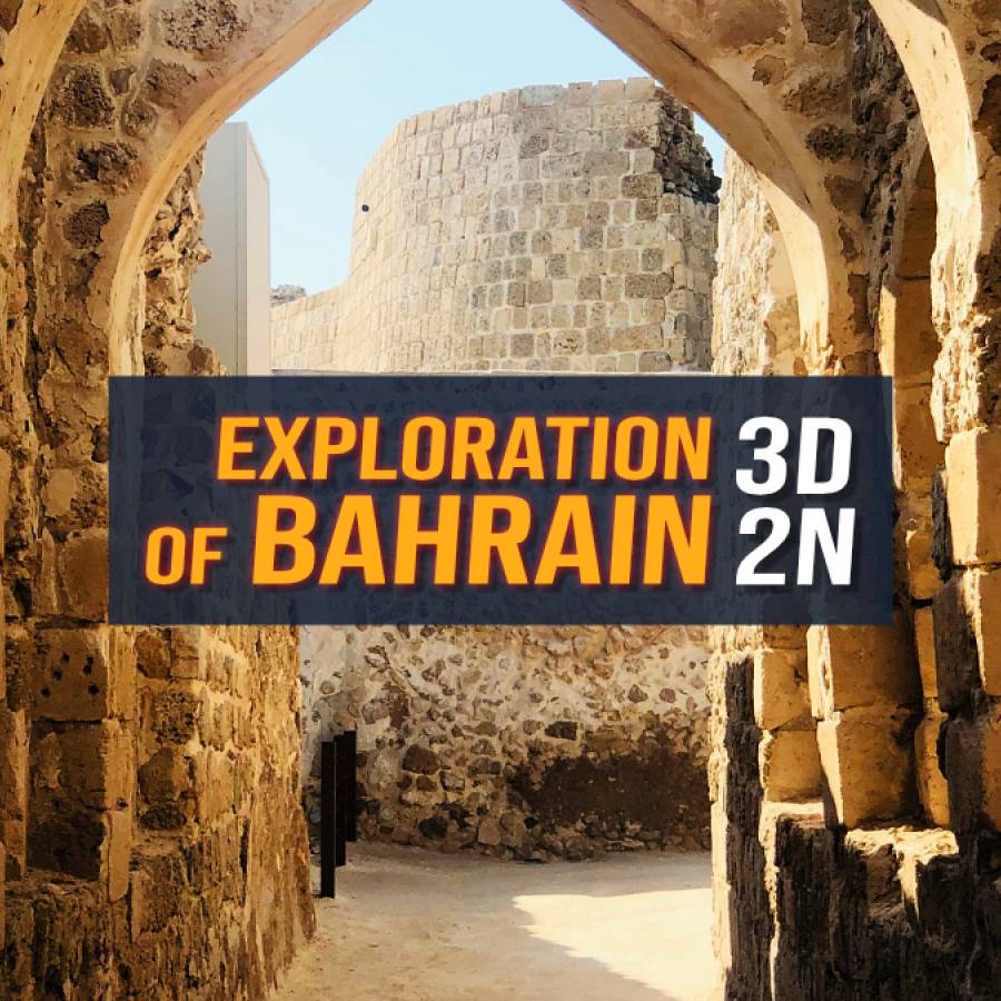 Exploration of Bahrain – 3 Days/2 Nights Package