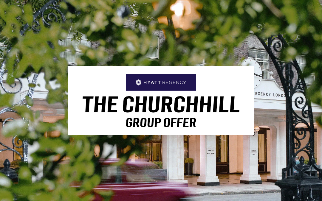 Hyatt Regency – The Churchhill – Group Offer