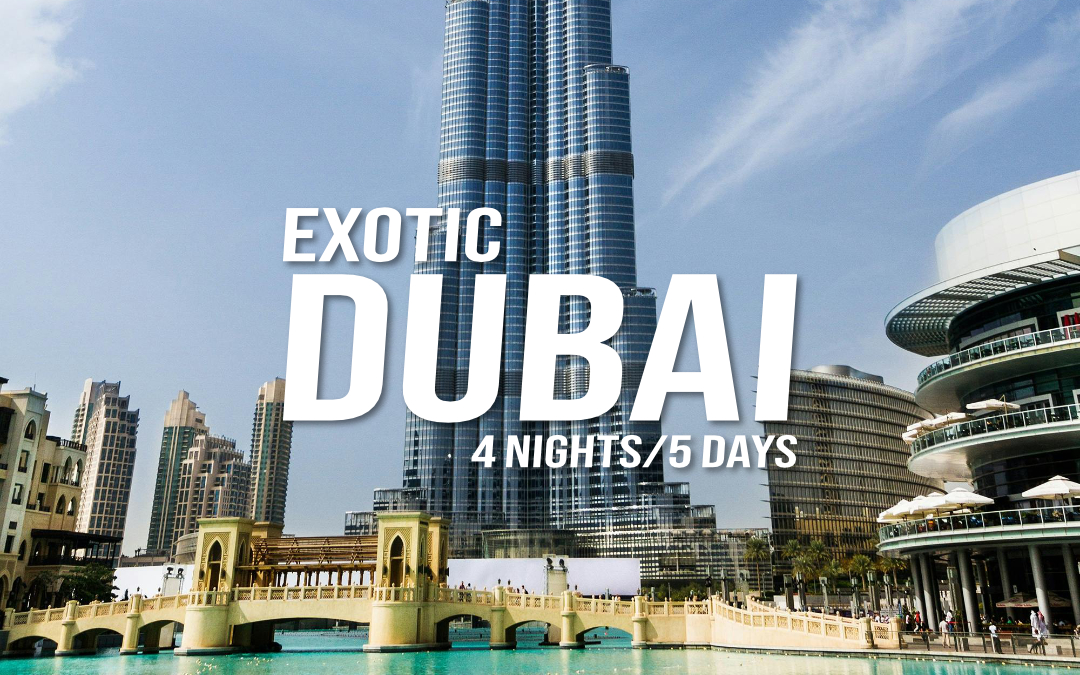 Exotic Dubai with Abu Dhabi – 4 Nights/5 Days