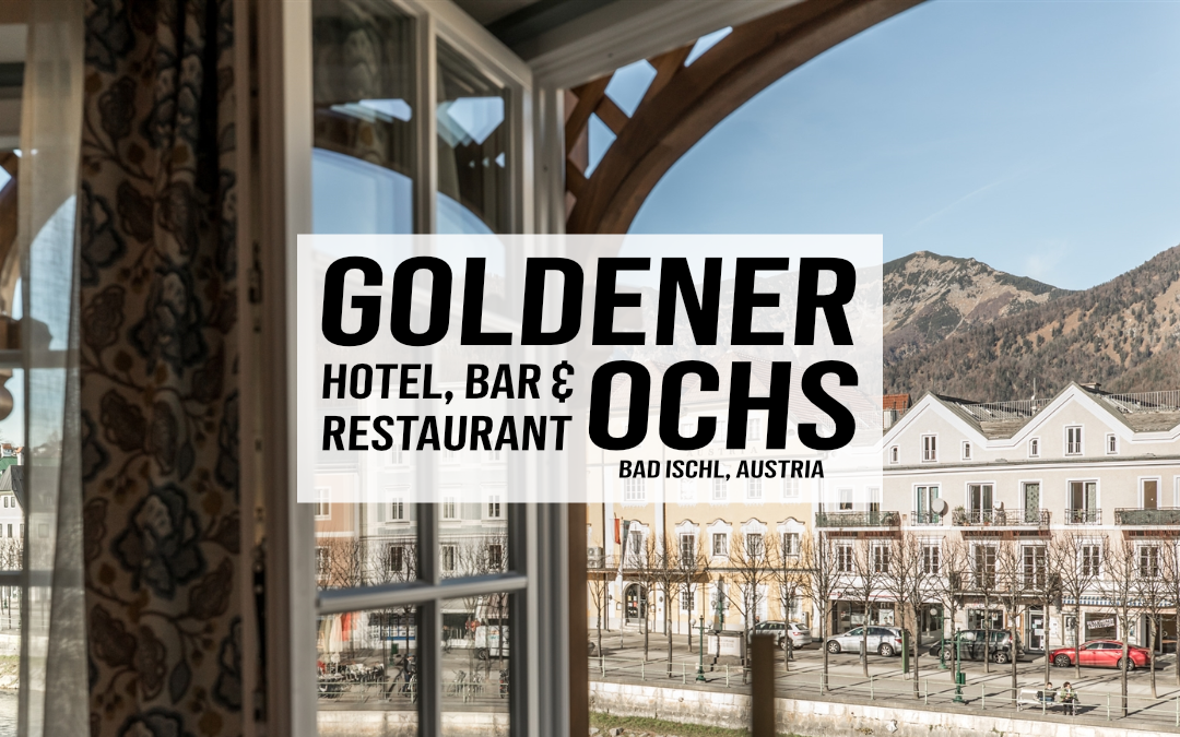 Goldener Ochs in Bad Ischl – Hotel, Bar & Restaurant