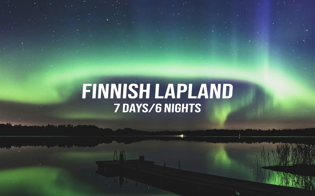 Finnish Lapland – 7 Days/6 Nights