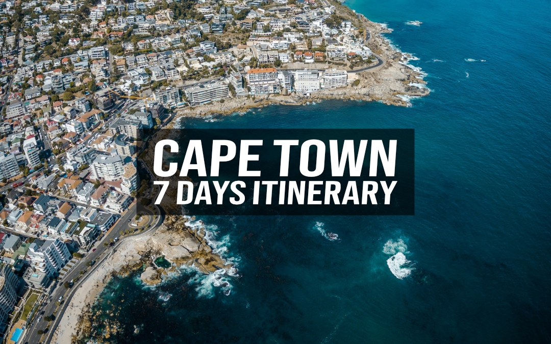 Cape Town – 7 Day Itinerary