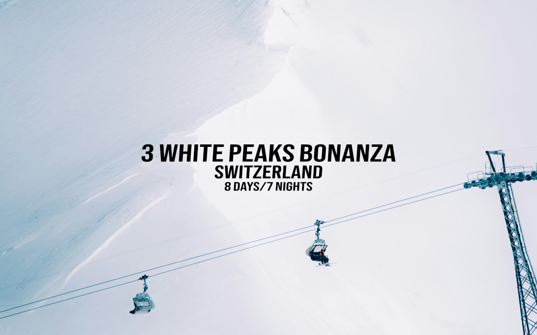 3 White Peaks Bonanza in Switzerland – 8 Days/7 Nights